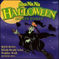 Sha Na Na - Halloween Oldies Party lyrics