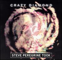 Steve Peregrine Took - Crazy Diamond lyrics