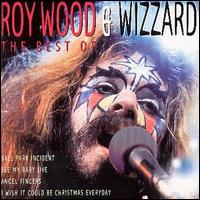 Roy Wood & Wizzard - Best of Roy Wood & Wizzard lyrics