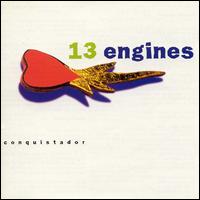 13 Engines - Conquistador lyrics