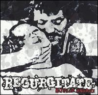Regurgitate - Hatefilled Vengeance lyrics