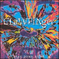 Clawfinger - Deaf Dumb Blind lyrics