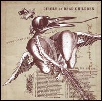 Circle of Dead Children - Zero Comfort Margin lyrics