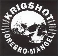 Krigshot - Orebro Mangel lyrics
