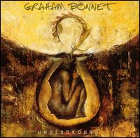 Graham Bonnet - Underground lyrics