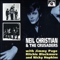 Neil Christian - 1962-1973 lyrics