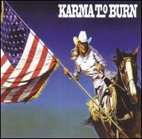 Karma to Burn - Wild, Wonderful Purgatory lyrics