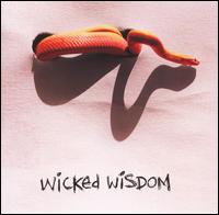 Wicked Wisdom - Wicked Wisdom lyrics