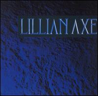 Lillian Axe - Lillian Axe lyrics