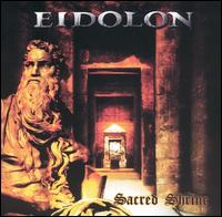 Eidolon - Sacred Shrine lyrics
