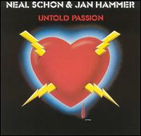 Neal Schon - Untold Passion lyrics