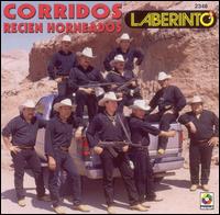 Grupo Laberinto - Corridos Recien Horneados lyrics