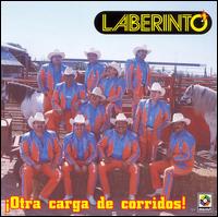 Grupo Laberinto - Otra Carga de Corridos lyrics