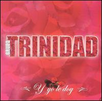 Grupo Trinidad - Y Yo Le Doy lyrics
