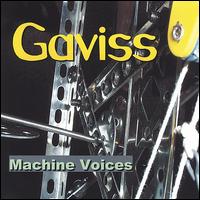 Gaviss - Machine Voices lyrics