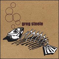 Greg Steele - Greg Steele lyrics