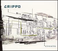 Grippo - Circuits lyrics