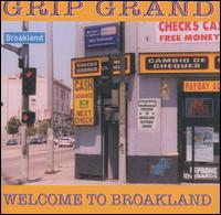 Grip Grand - Welcome to Broakland lyrics