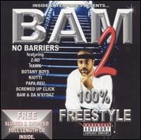 Bam - 100% Freestyle, Vol. 2 lyrics