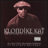 Klondike Kat - The Biography of a Made Man lyrics