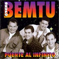 Grupo Bemtu - Puente Al Infinito lyrics