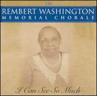 Rembert Washington - I Can See So Much lyrics