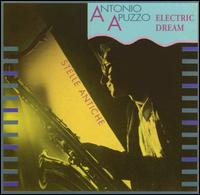 Antonio Apuzzo - Electric Dream lyrics