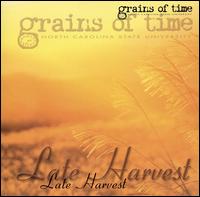 Grains of Time - Late Harvest lyrics