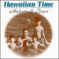 Hawaiian Time - Mahalo & Papa lyrics