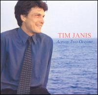 Tim Janis - Across Two Oceans lyrics