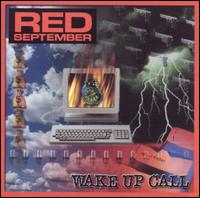 Red September - Wake Up Call lyrics