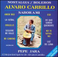 Alvaro Carillo - Sabor a Mi lyrics