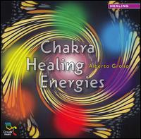Alberto Grollo - Chakra Healing Energies lyrics