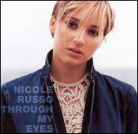 Nicole Russo - Through My Eyes lyrics
