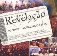 Grupo Revelao - Ao Vivo: Na Palma Da Mo [live] lyrics