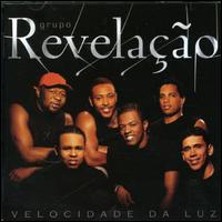 Grupo Revelao - Velocidade Da Luz lyrics