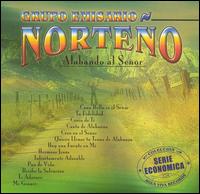 Grupo Emisario Norteno - Alabando Al Senor lyrics