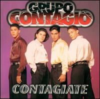 Grupo Contagio - Contagiate lyrics