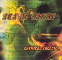 Sea of Green - Chemical Vacation lyrics