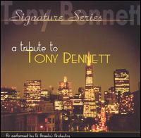 Di Angelo Orchestra - Signature Series: A Tribute to Tony Bennett lyrics