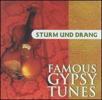 Sturm und Drang Ensemble - Famous Gypsy Tunes lyrics