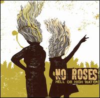 No Roses - Hell or High Water lyrics