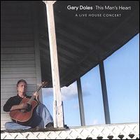 Gary Doles - This Man's Heart lyrics