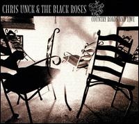 Chris Unck & The Black Roses - Country Roads And Love lyrics