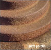Gutta Percha - Can't Stop the World lyrics