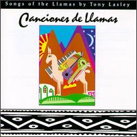 Tony Lasley - Canciones De Llamas lyrics