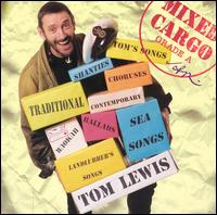 Tom Lewis - Mixed Cargo lyrics