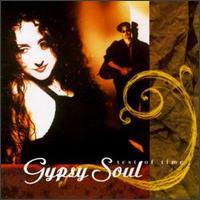 Gypsy Soul - Test of Time [#1] lyrics