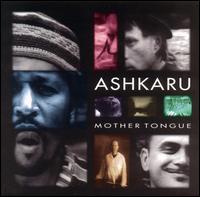 Ash Ka Ru - Mother Tongue lyrics