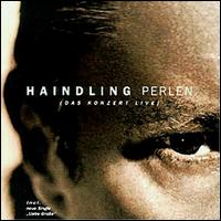 Haindling - Perlen [live] lyrics